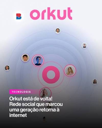 images 3 1 Orkut Está de Volta: Rede Social Aceita Cadastros para Lista de Espera em 2026