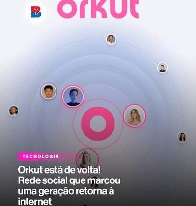 images 3 Orkut Está de Volta: Rede Social Aceita Cadastros para Lista de Espera em 2026